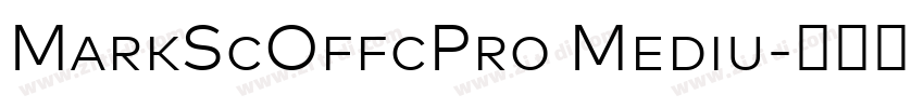 MarkScOffcPro Mediu字体转换 MarkScOffcPro Mediu字体转换